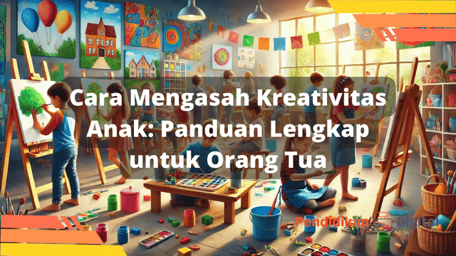 Mengasah Kreativitas Anak