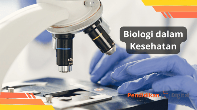 Biologi dalam Kesehatan 